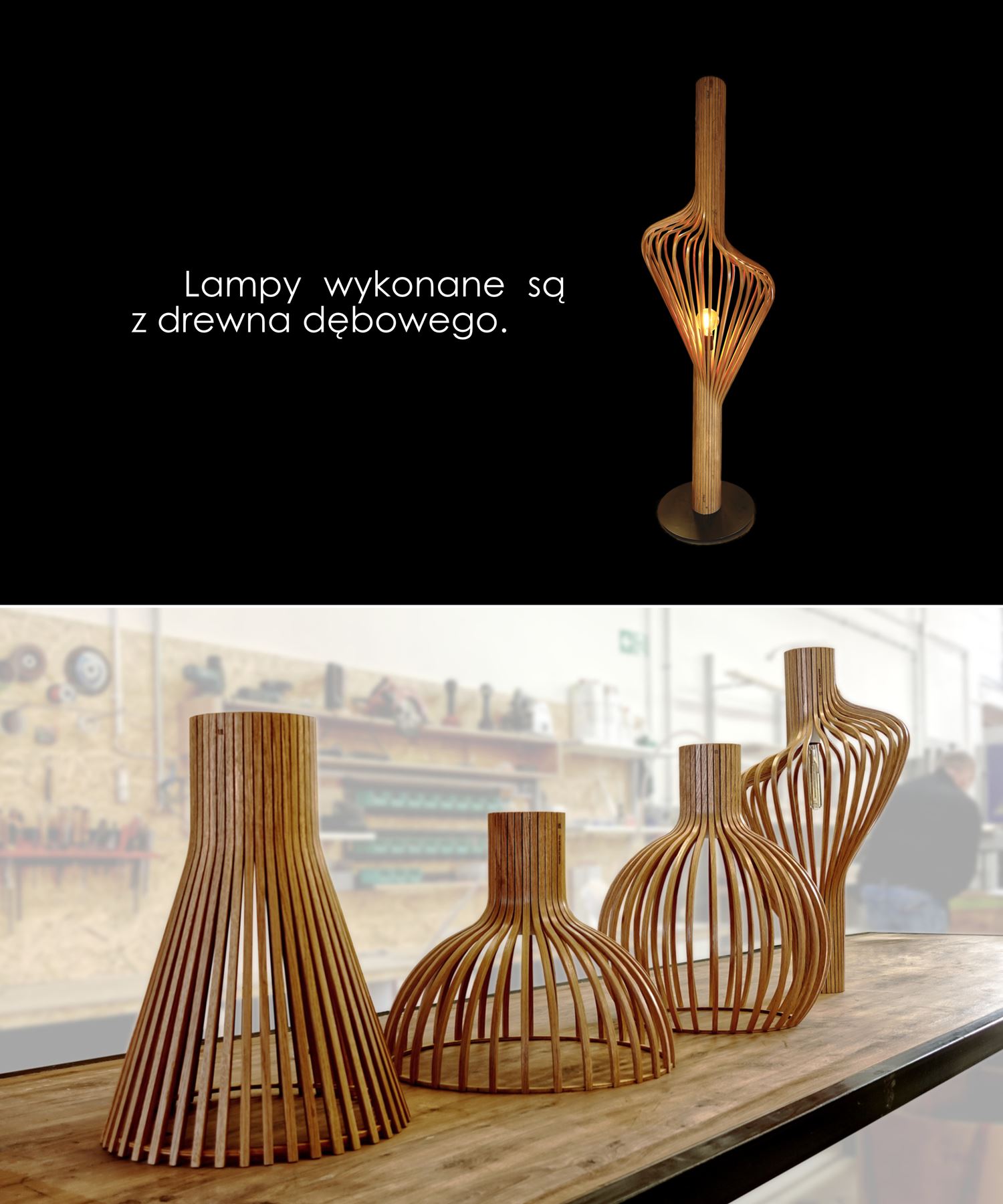 Lampy wykonane są z drewna dębowego.